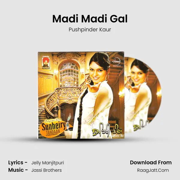 Madi Madi Gal MP3 Song by Pushpinder Kaur Cover