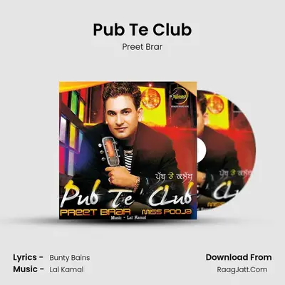Pub Te Club MP3 Song by Preet Brar Cover