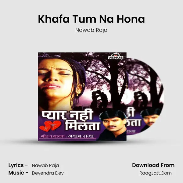 Khafa Tum Na Hona MP3 Song by Nawab Raja Cover