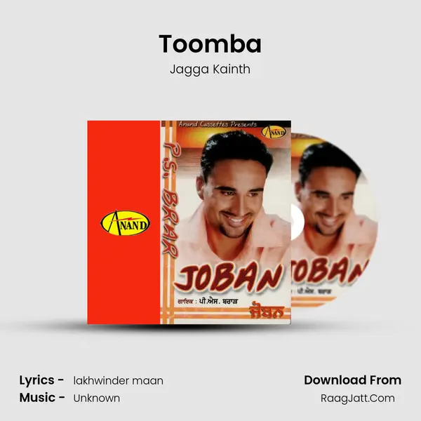 Toomba MP3 Song by Jagga Kainth Cover
