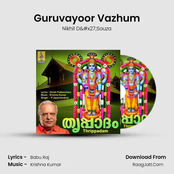 Guruvayoor Vazhum MP3 Song by Nikhil D'Souza Cover