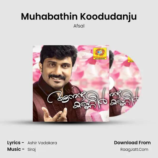 Muhabathin Koodudanju MP3 Song by Afsal Cover