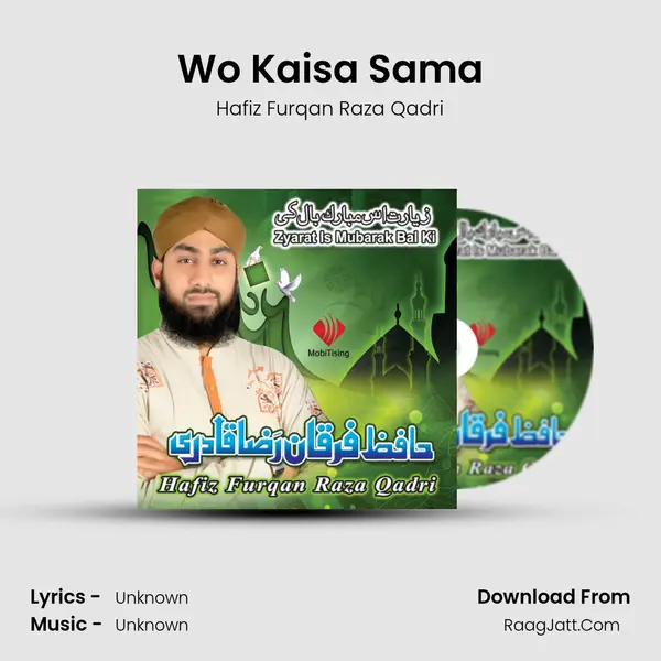 Wo Kaisa Sama MP3 Song by Hafiz Furqan Raza Qadri Cover