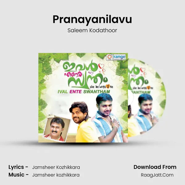Pranayanilavu MP3 Song by Saleem Kodathoor Cover