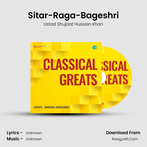 Sitar-Raga-Bageshri MP3 Song by Ustad Shujaat Hussain Khan Cover