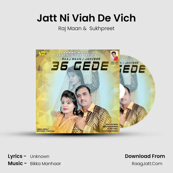 Jatt Ni Viah De Vich MP3 Song by Raj Maan Cover