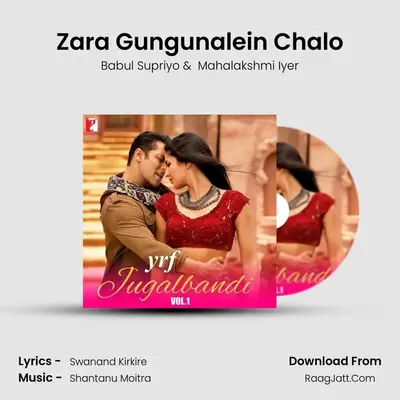 Zara Gungunalein Chalo Cover