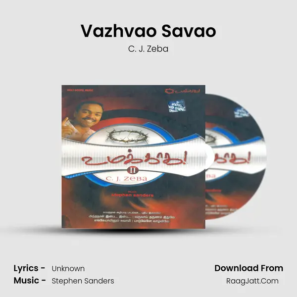 Vazhvao Savao MP3 Song by C. J. Zeba Cover