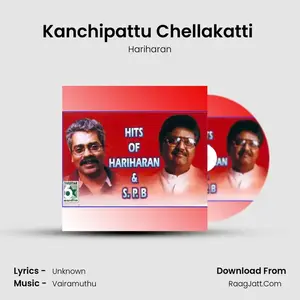 Kanchipattu Chellakatti (From "Rettai Jadai Vayasu") Cover