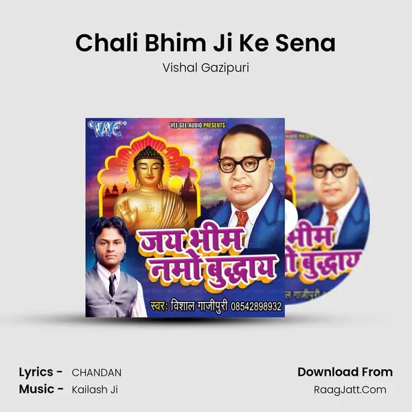 Chali Bhim Ji Ke Sena MP3 Song by Vishal Gazipuri Cover