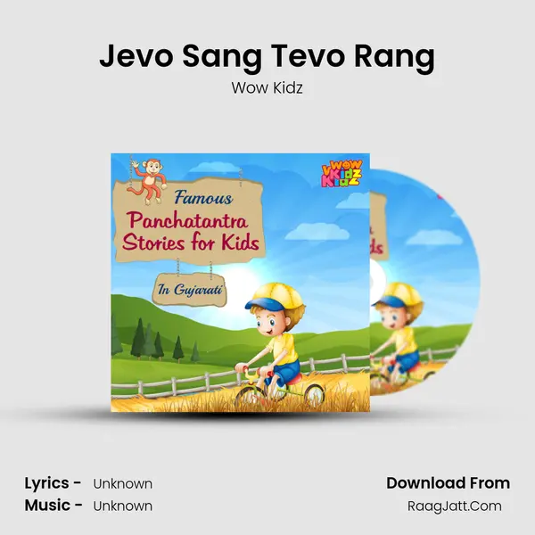 Jevo Sang Tevo Rang MP3 Song by Wow Kidz Cover