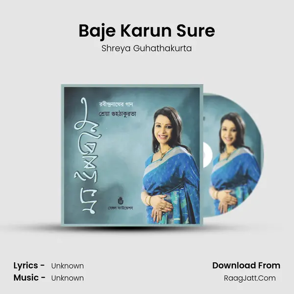 Baje Karun Sure MP3 Song by Shreya Guhathakurta Cover