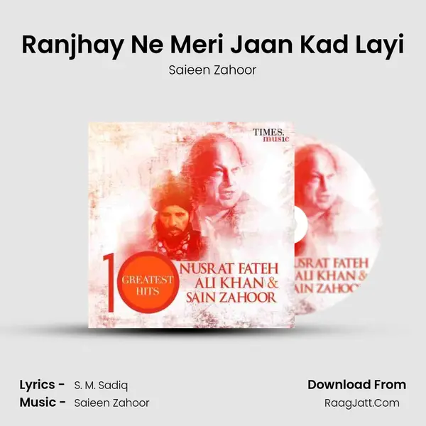 Ranjhay Ne Meri Jaan Kad Layi MP3 Song by Saieen Zahoor Cover