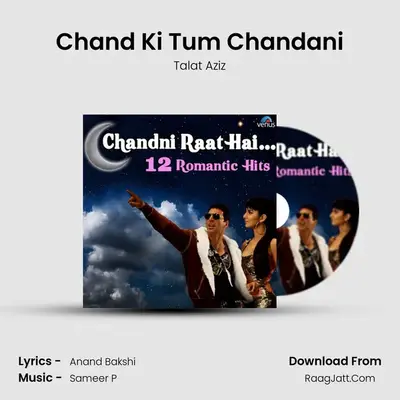 Chand Ki Tum Chandani mp3 song