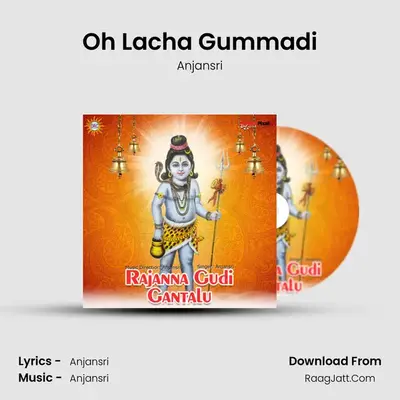Oh Lacha Gummadi mp3 song