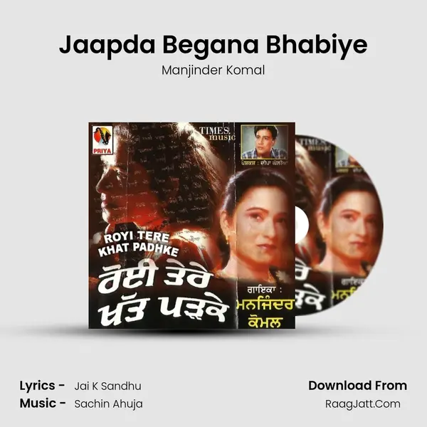 Jaapda Begana Bhabiye MP3 Song by Manjinder Komal Cover