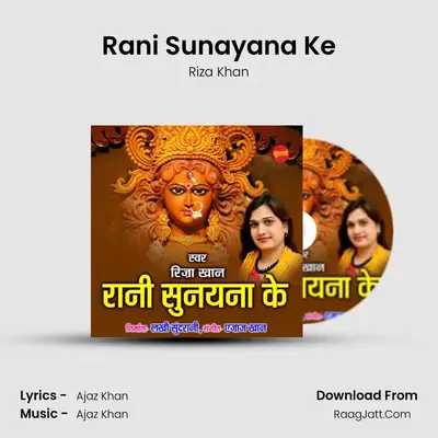 Rani Sunayana Ke - Riza Khan