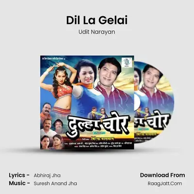 Dil La Gelai MP3 Song by Udit Narayan Cover