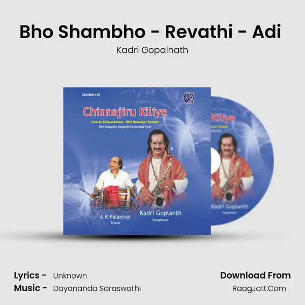 Bho Shambho - Revathi - Adi (Live) MP3 Song by Kadri Gopalnath Cover
