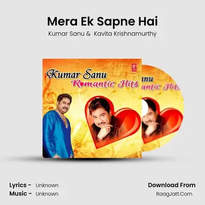 Mera Ek Sapne Hai MP3 Song by Kumar Sanu Cover