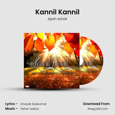 Kannil Kannil - Ajesh Ashok