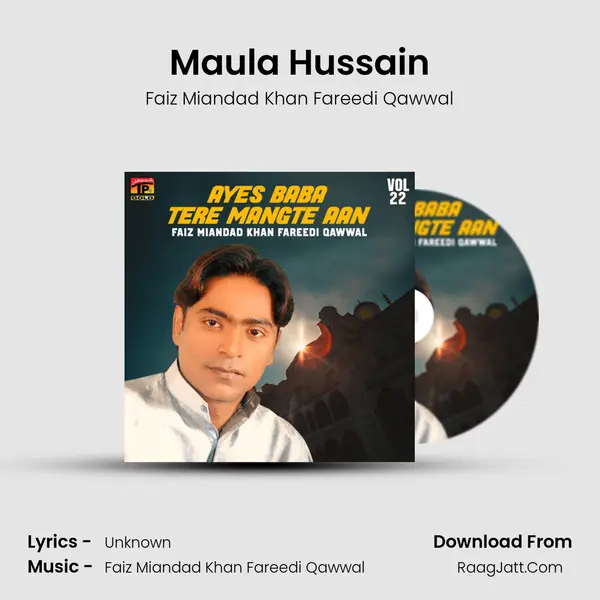 Maula Hussain mp3 song
