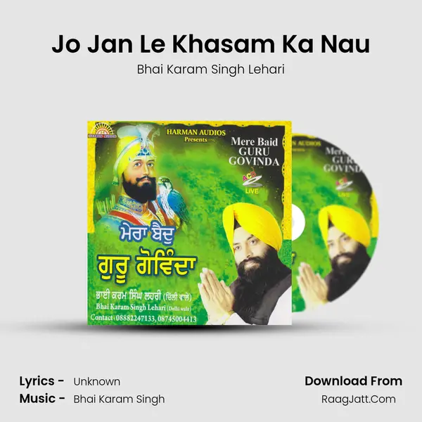 Jo Jan Le Khasam Ka Nau MP3 Song by Bhai Karam Singh Lehari Cover