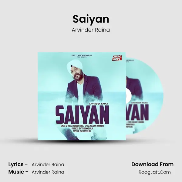 Saiyan MP3 Song by Arvinder Raina Cover