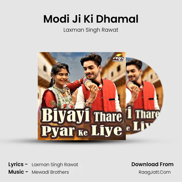 Modi Ji Ki Dhamal MP3 Song by Laxman Singh Rawat Cover