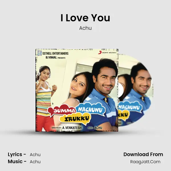 I Love You MP3 Song by Achu Cover