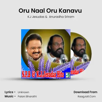 Oru Naal Oru Kanavu ( From Kannukul Nilavu) MP3 Song by K.J Jesudas Cover