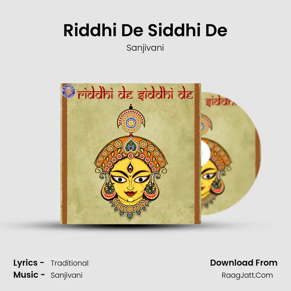 Riddhi De Siddhi De MP3 Song by Sanjivani Cover