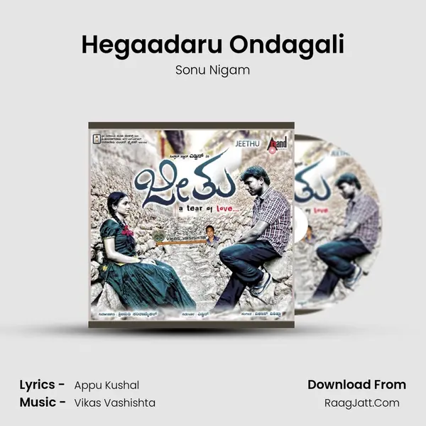 Hegaadaru Ondagali MP3 Song by Sonu Nigam Cover