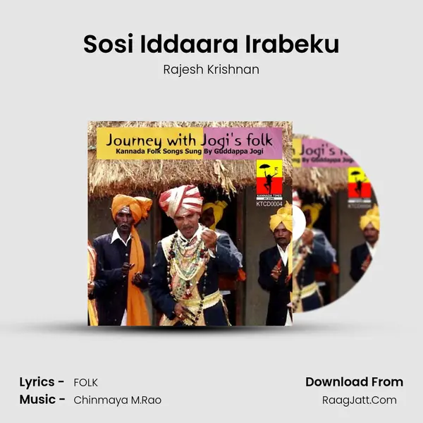 Sosi Iddaara Irabeku MP3 Song by Rajesh Krishnan Cover