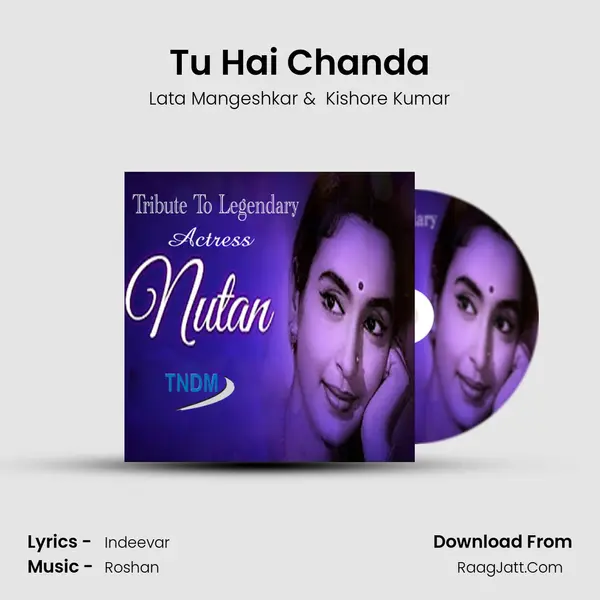 Tu Hai Chanda MP3 Song by Lata Mangeshkar Cover