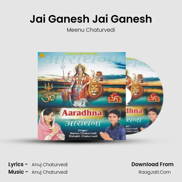 Jai Ganesh Jai Ganesh MP3 Song by Meenu Chaturvedi Cover