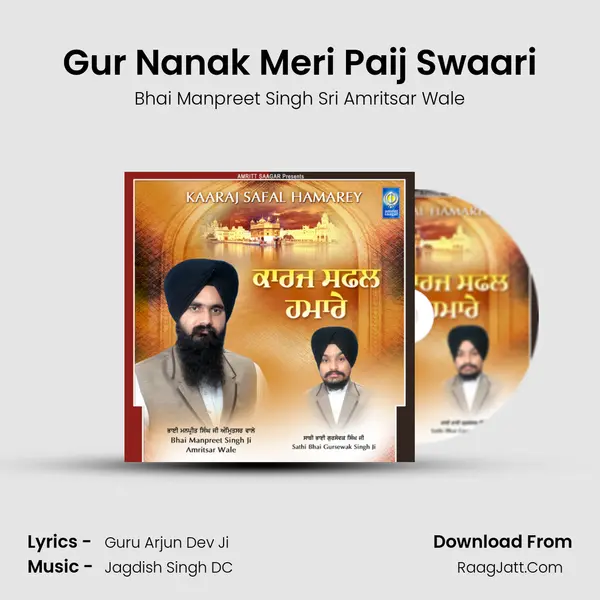 Gur Nanak Meri Paij Swaari MP3 Song by Bhai Manpreet Singh Sri Amritsar Wale Cover