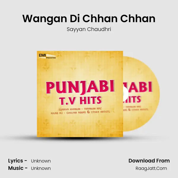Wangan Di Chhan Chhan MP3 Song by Sayyan Chaudhri Cover
