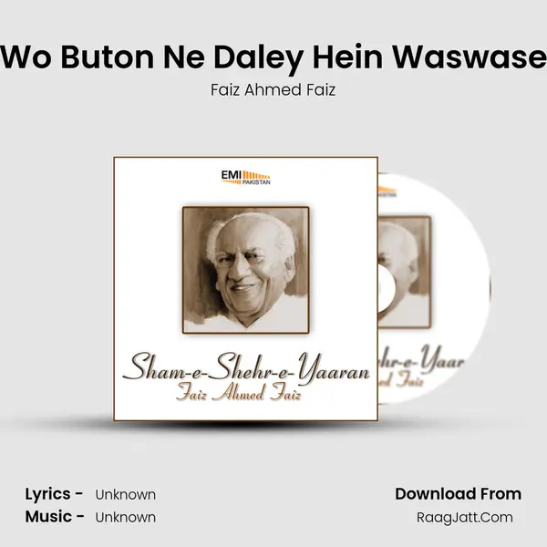 Wo Buton Ne Daley Hein Waswase MP3 Song by Faiz Ahmed Faiz Cover