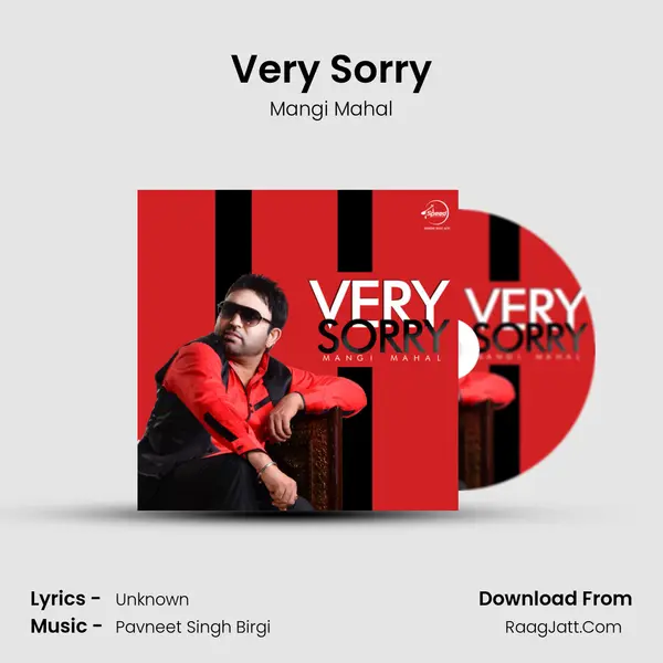 Very Sorry - Mangi Mahal
