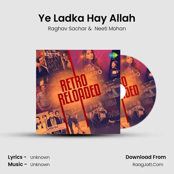 Ye Ladka Hay Allah MP3 Song by Raghav Sachar Cover