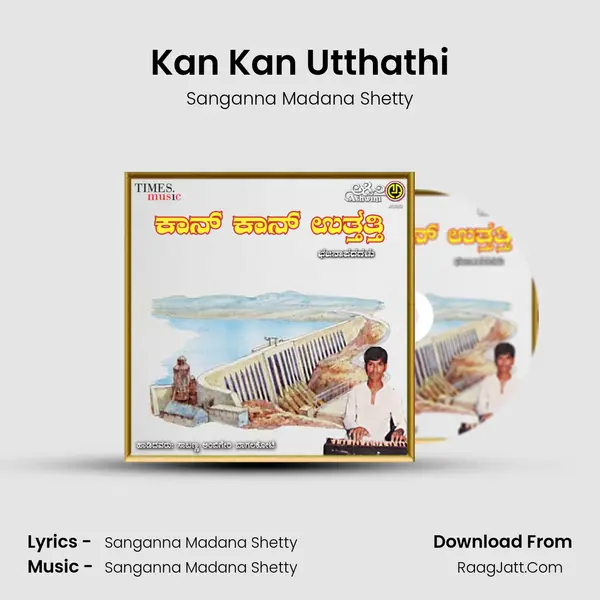 Kan Kan Utthathi mp3 song