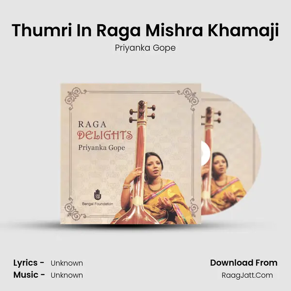 Thumri In Raga Mishra Khamaji MP3 Song by Priyanka Gope Cover