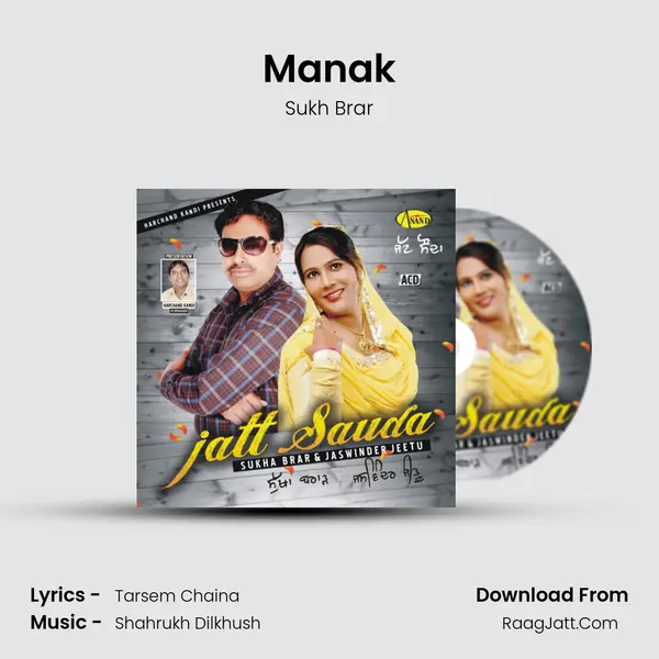 Manak MP3 Song by Sukh Brar Cover