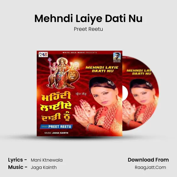 Mehndi Laiye Dati Nu - Preet Reetu