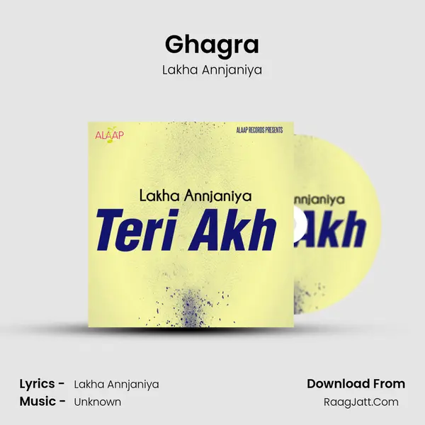 Ghagra MP3 Song by Lakha Annjaniya Cover