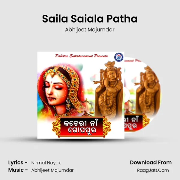 Saila Saiala Patha MP3 Song by Abhijeet Majumdar Cover