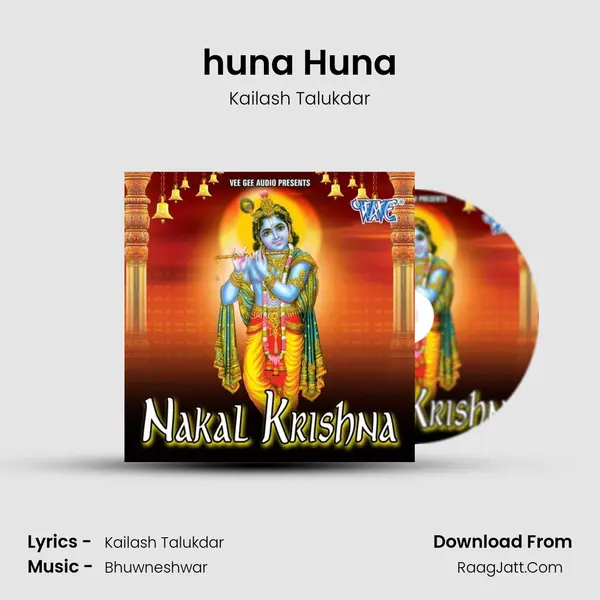 huna Huna MP3 Song by Kailash Talukdar Cover
