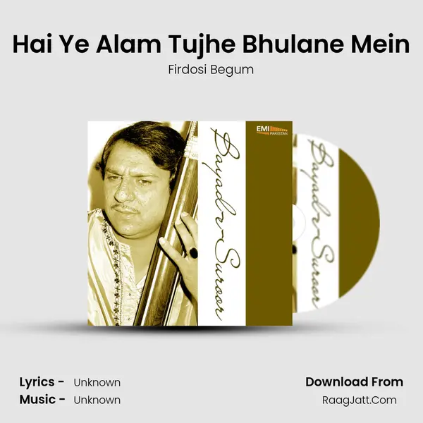 Hai Ye Alam Tujhe Bhulane Mein MP3 Song by Firdosi Begum Cover