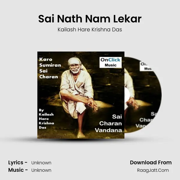 Sai Nath Nam Lekar MP3 Song by Kailash Hare Krishna Das Cover